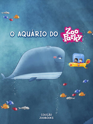 cover image of O aquário do Zooparky